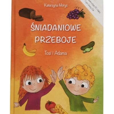 Książka Śniadaniowe Przeboje Tosi i Adama + CD z Audiobookiem