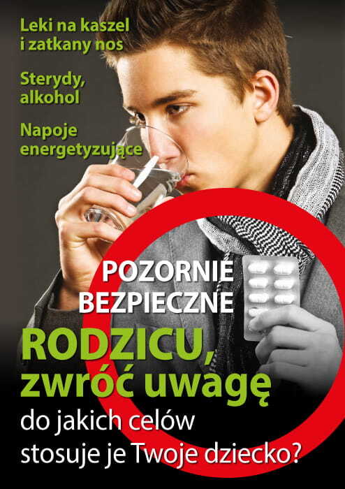 Plakat: Profilaktyka stosowania ogólnodostępnych środków psychoaktywnych