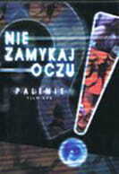 Film: Nie zamykaj oczu – Palenie