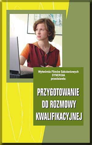 Przygotowanie do rozmowy kwalifikacyjnej
