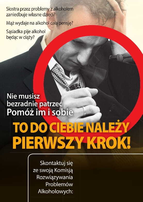 Plakat: Profilaktyka alkoholizmu w rodzinach, promocja procedury zobowiązania do podjęcia leczenia odwykowego